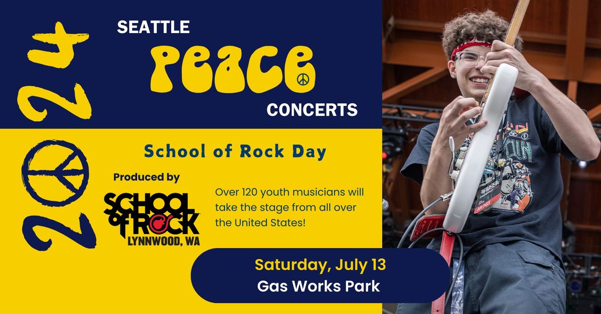 School of Rock Day - Seattle Peace Concerts at Gas Works Park