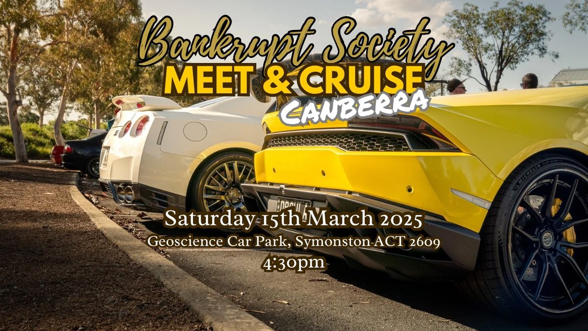 Bankrupt Society Meet & Cruise - March