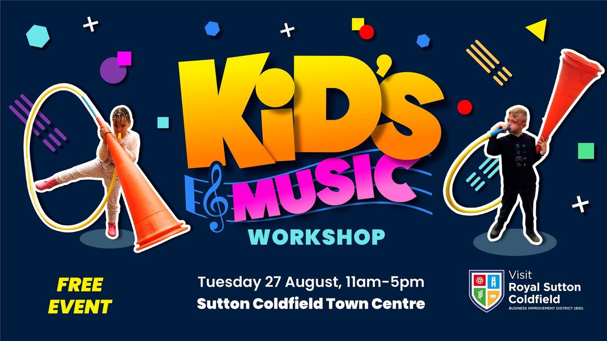 Kid\u2019s Music Workshop (free event) 