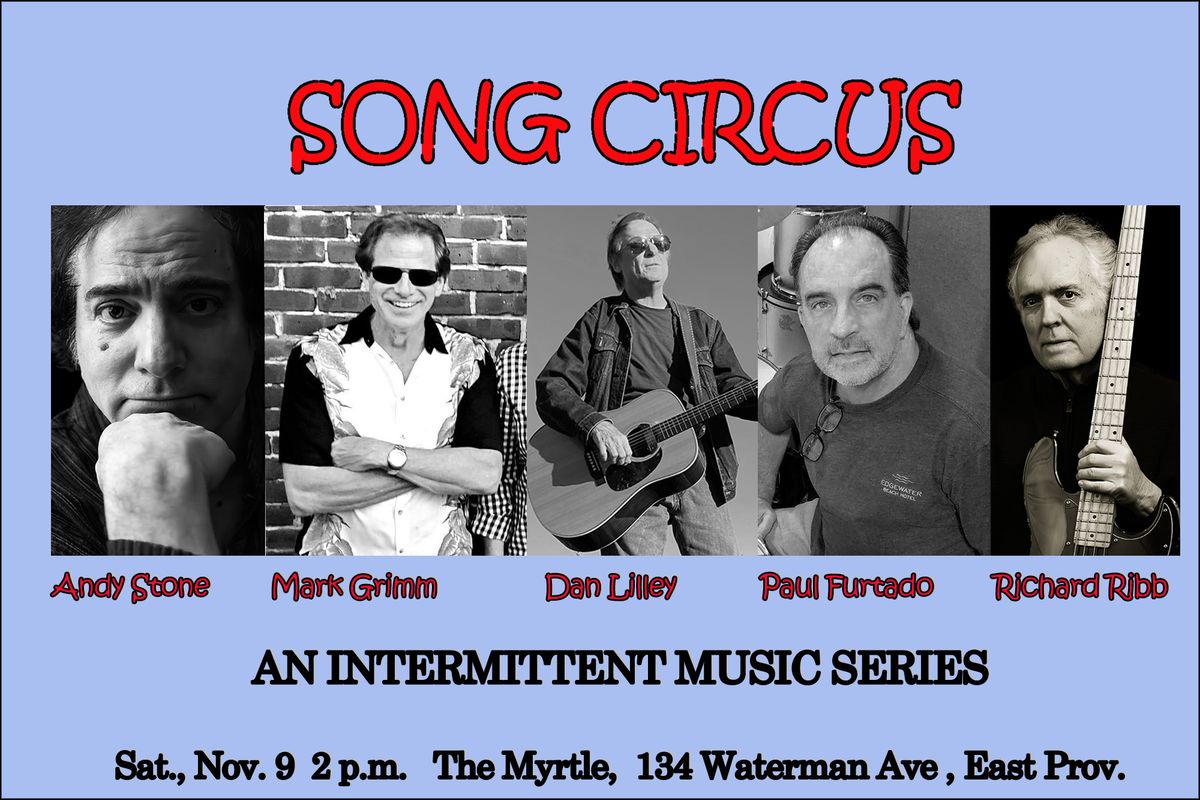 Song Circus Featuring Dan Lilley!