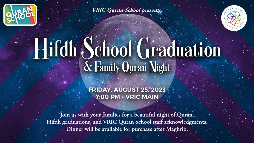 Hifdh School Graduation & Family Quran Night