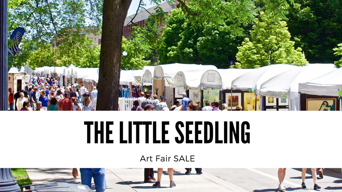 The Little Seedling Art Fair Sale