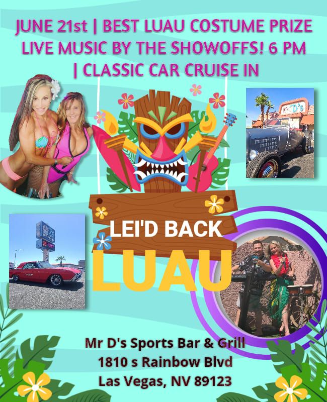 First Day of Summer Classic Car Cruise In Luau Party!, Mr.D's Sports