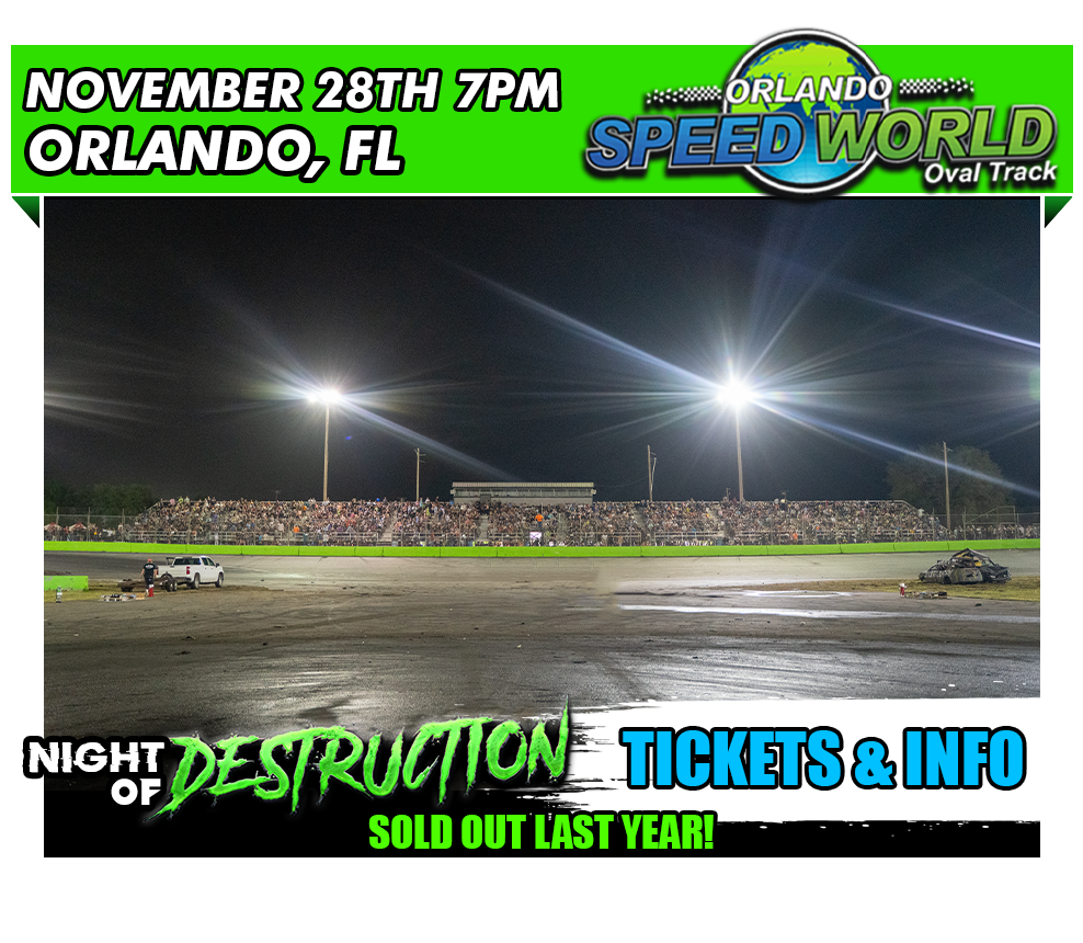 Tour of Destruction at Orlando Speed World