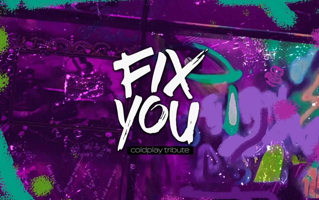 Fix You - International Tribute to Coldplay