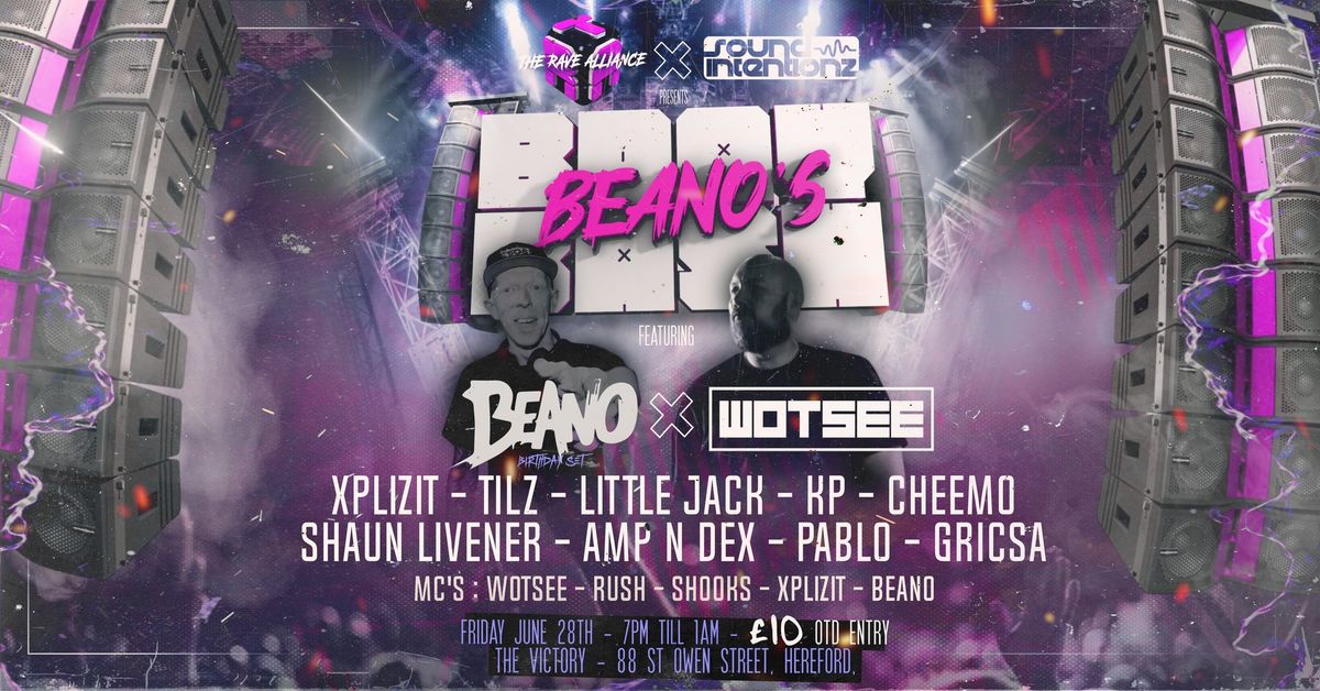 TRA X SOUND INTENTIONZ: BEANOS BDAY BASH