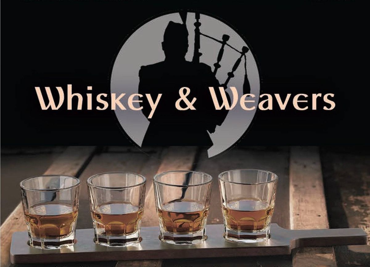 Whiskey & Weavers