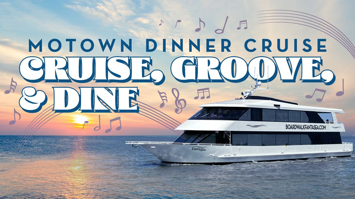 Motown Dinner Cruise