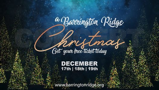 A Barrington Ridge Christmas (Concert) 7PM