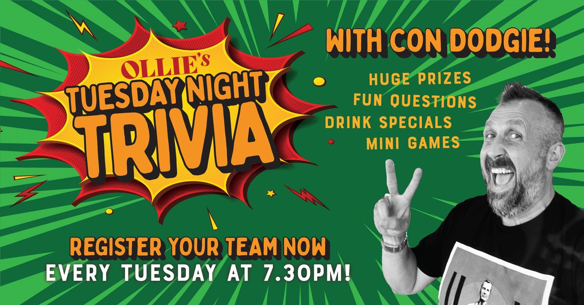 TNT | Tuesday Night Trivia with Con Dodgie at Ollie's Pizza Parlour