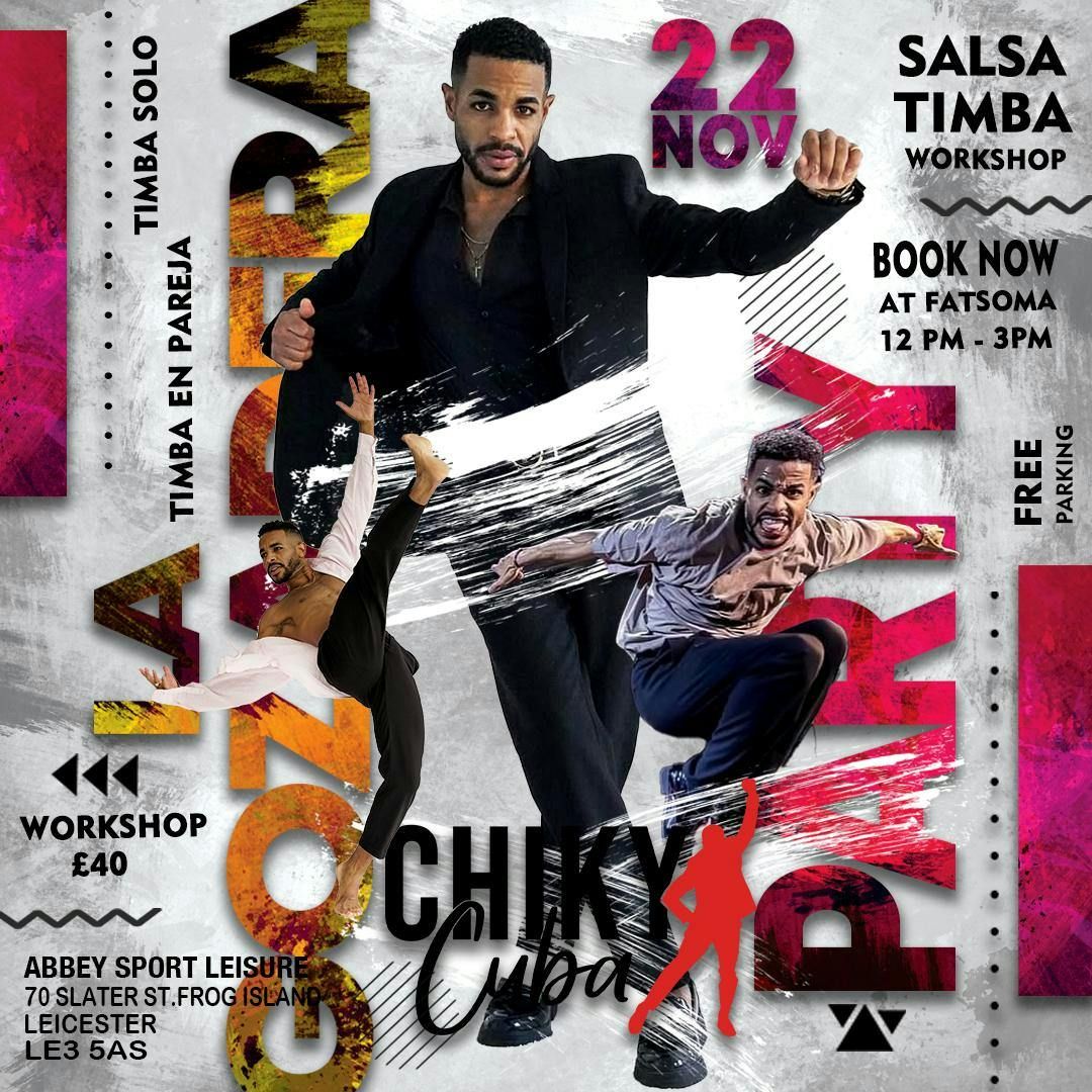 CHIKY CUBA SALSA TIMBA WORKSHOP