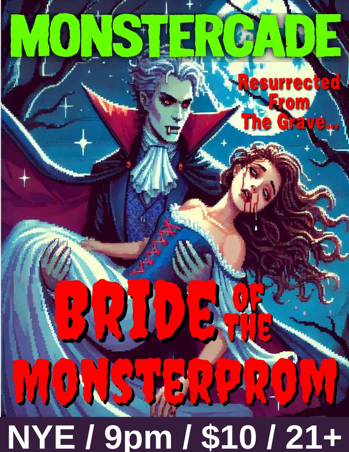 New Year's Eve: Bride of the MonsterProm Party