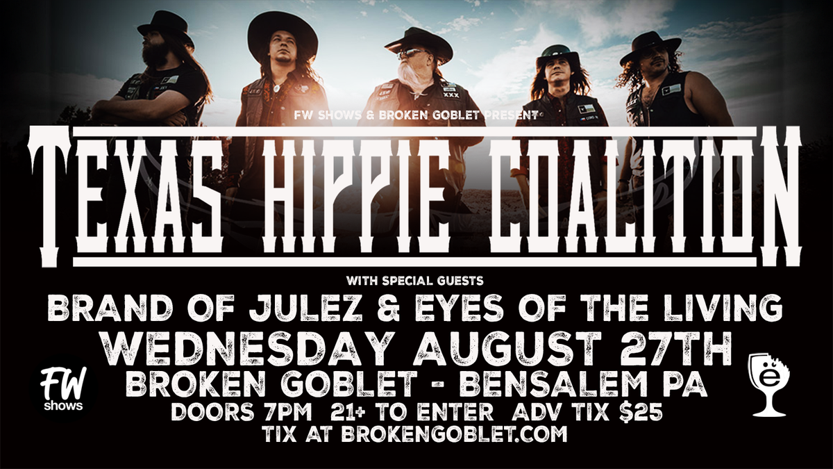 Texas Hippie Coalition (21+)