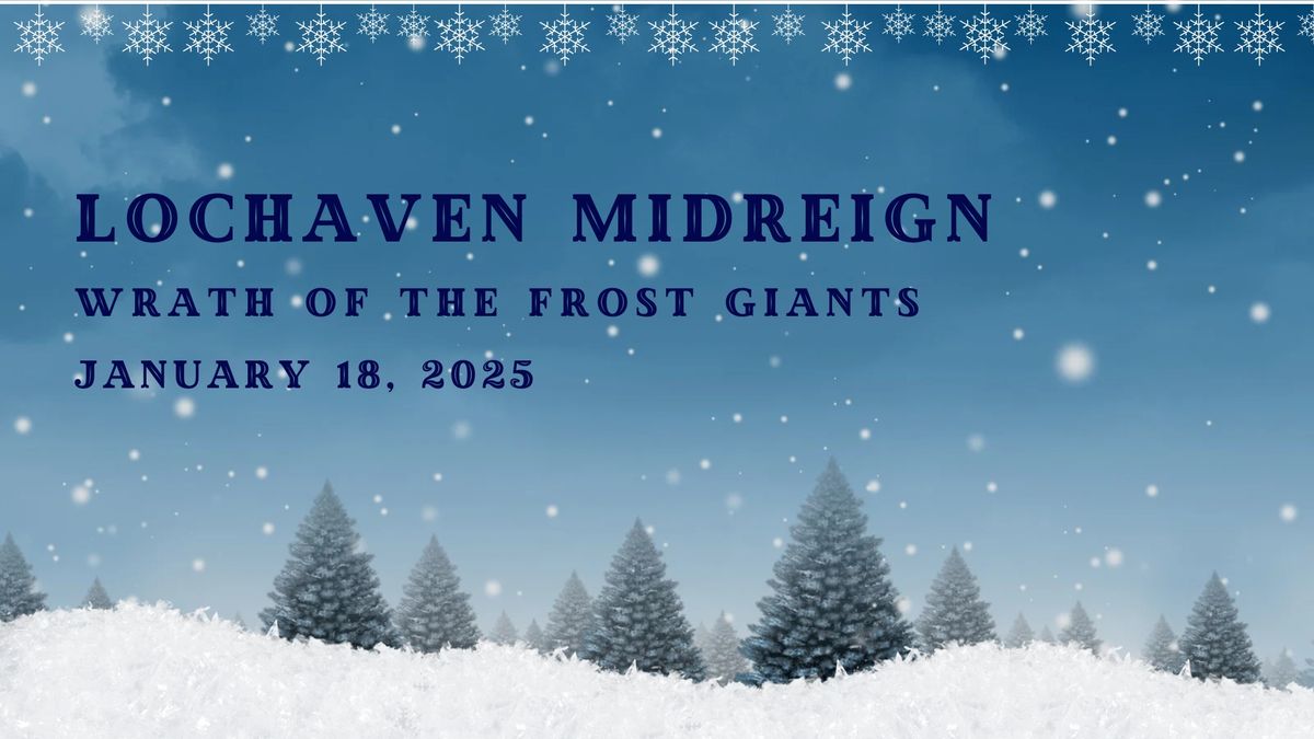 Lochaven Midreign: Wrath of the Frost Giants