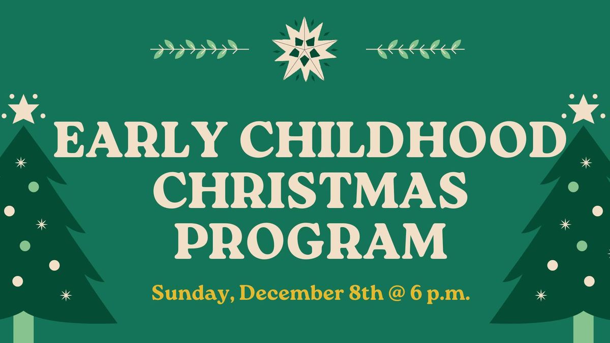 Early Childhood Christmas Program