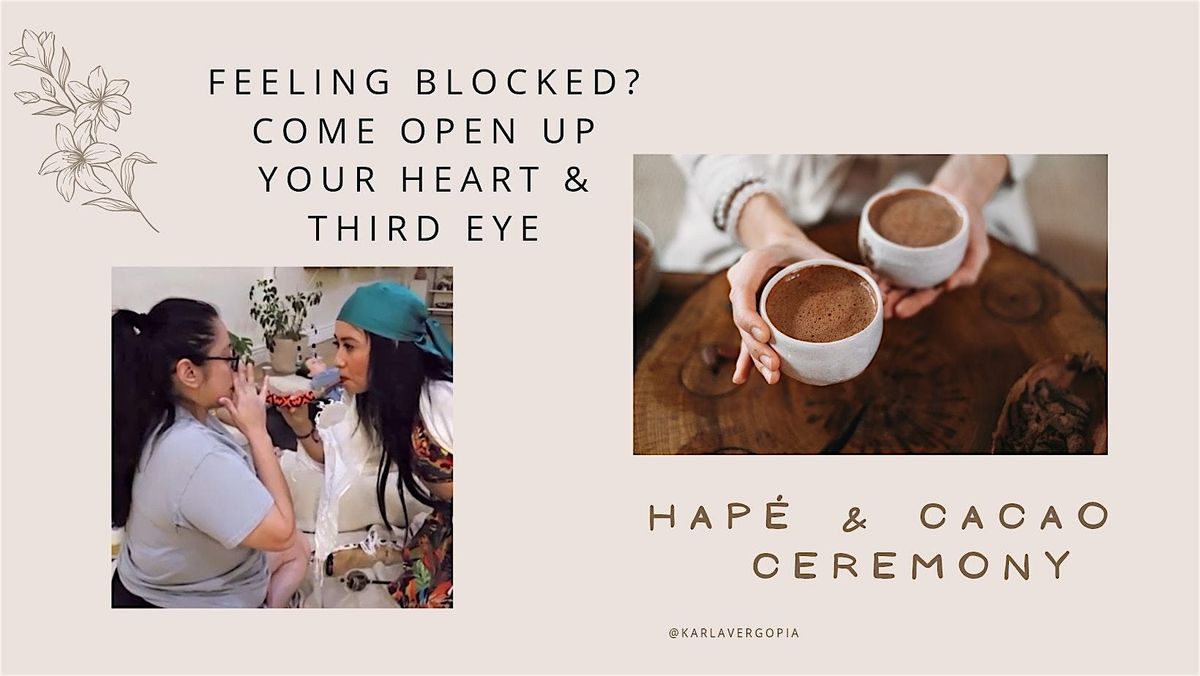 Sacred Shamanic Healing with Cacao & Hape Ceremony