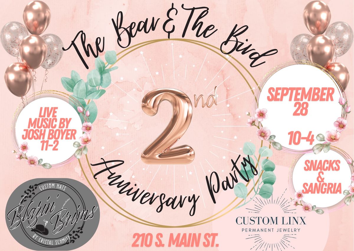 The Bear & The Bird\u2019s 2nd Anniversary Party