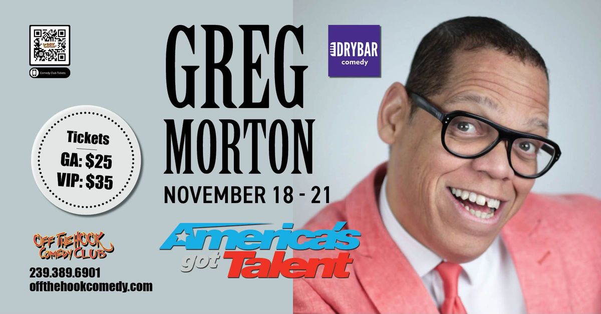 Comedian Greg Morton Live in Naples, Florida!