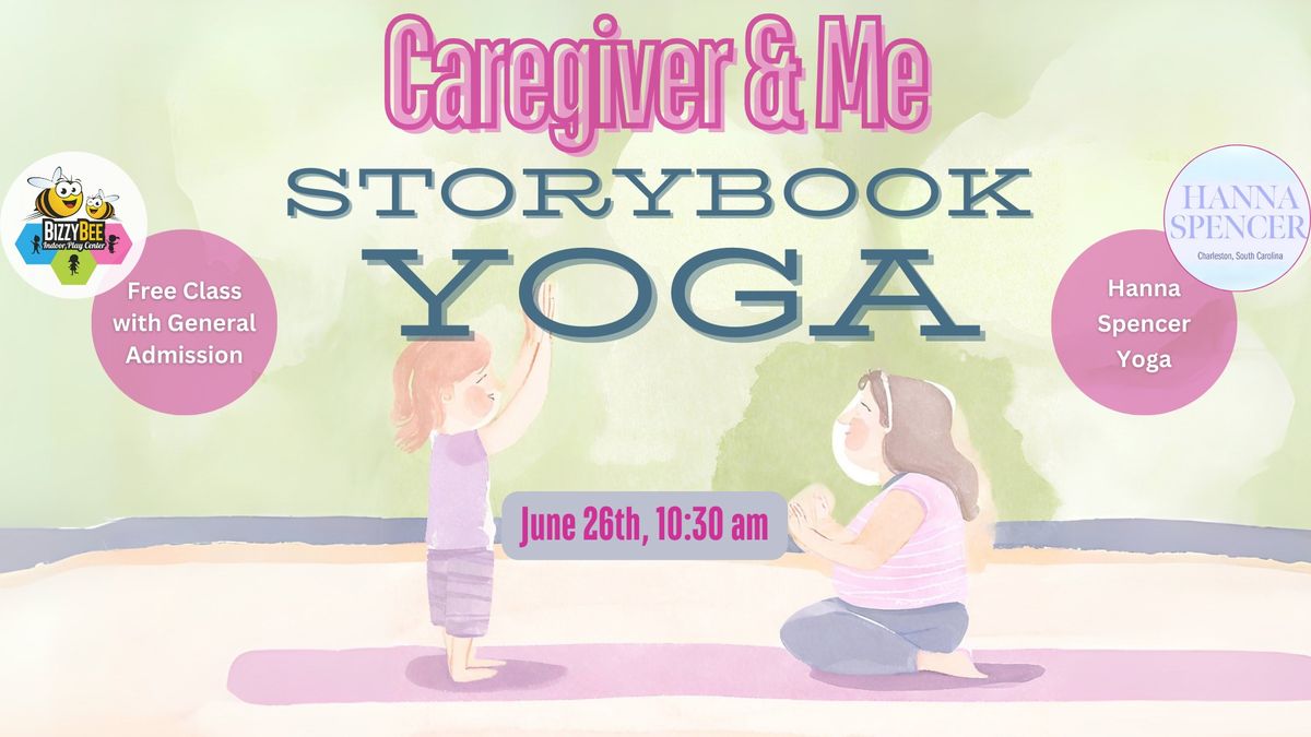 Caregiver & Me Storytime Yoga