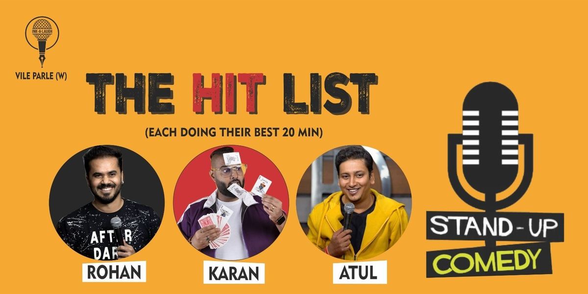 The Hit List - Stand Up Comedy Show