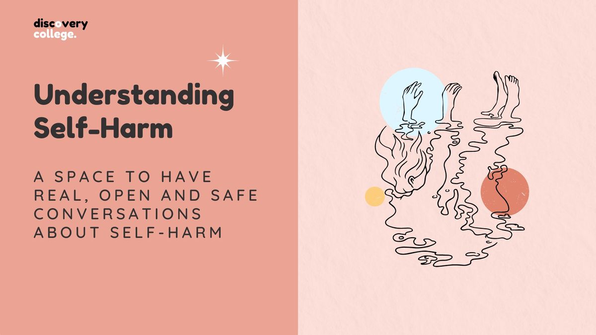 Understanding Self-Harm [In-Person]