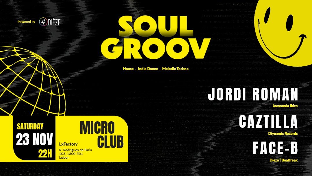 Di\u00e8ze  present Soul Groov with  Jordi Roman  - (IBIZA)