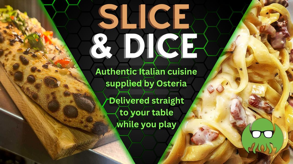 Slice and Dice