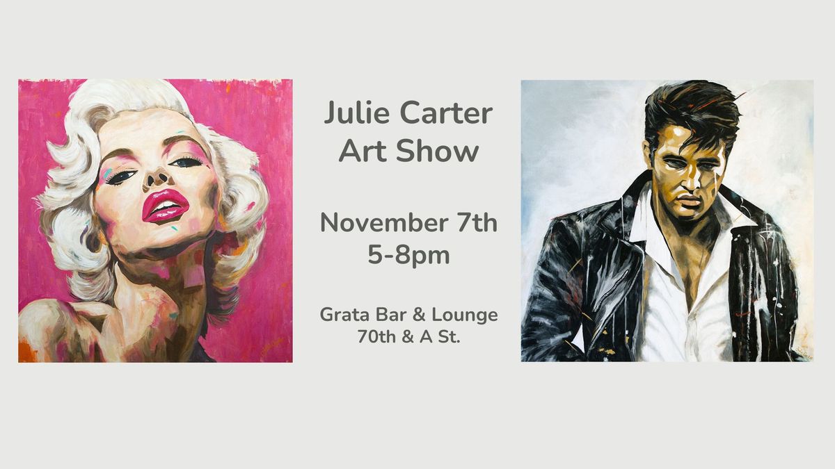 Julie Carter Art Show