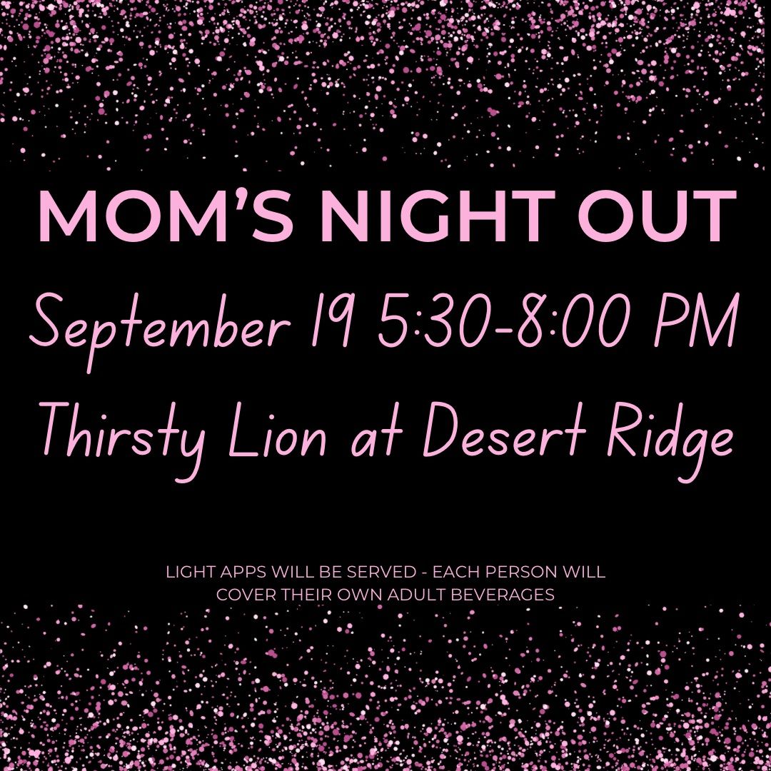 Mom\u2019s Night Out