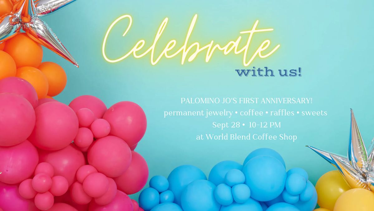 Palomino Jo's 1 Year Anniversary 