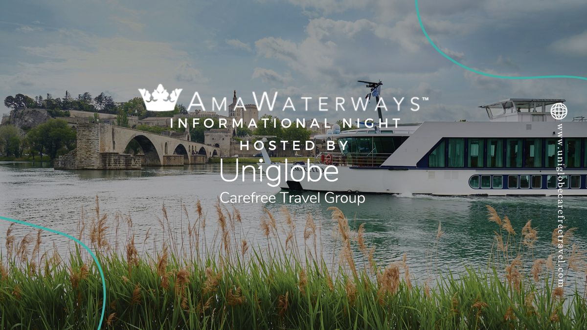 AMA WATERWAYS INFORMATIONAL NIGHT  Featuring their newest destination:  The Douro River 