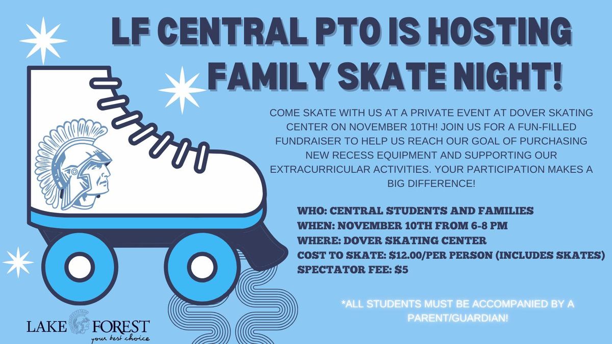 Lake Forest Central Family Skate Night