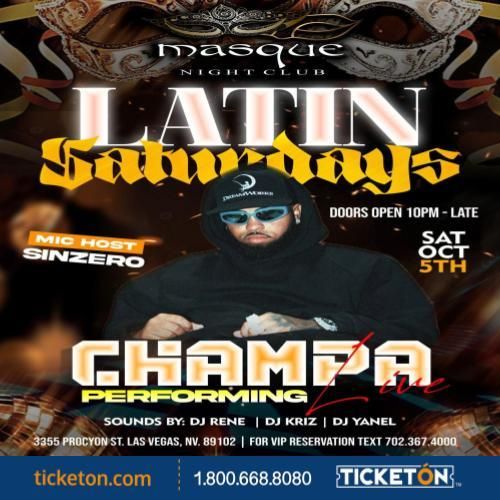 LATIN SATURDAY WITH LIVE PERFORMANCE BY CHAMPA