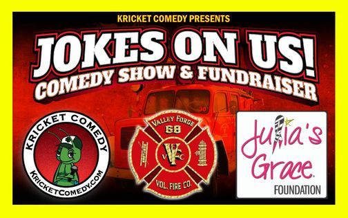 Jokes On Us! Comedy Show & Fundraiser @ The Grove at Valley Forge Fire Company
