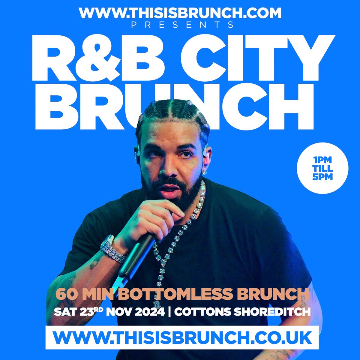 R&amp;B CITY  BOTTOMLESS BRUNCH 