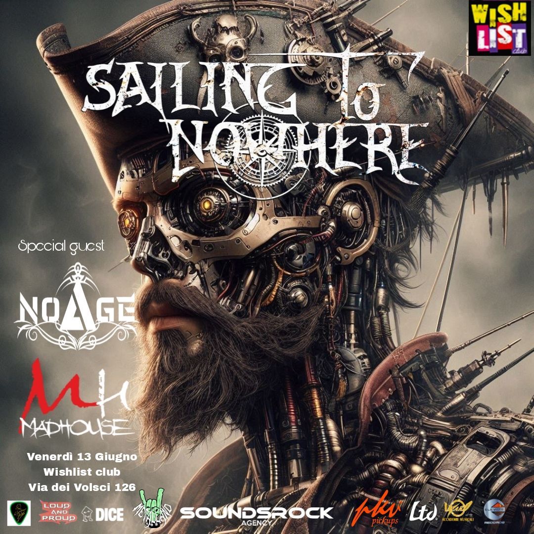 SAILING TO NOWHERE - NOAGE - MADHOUSE