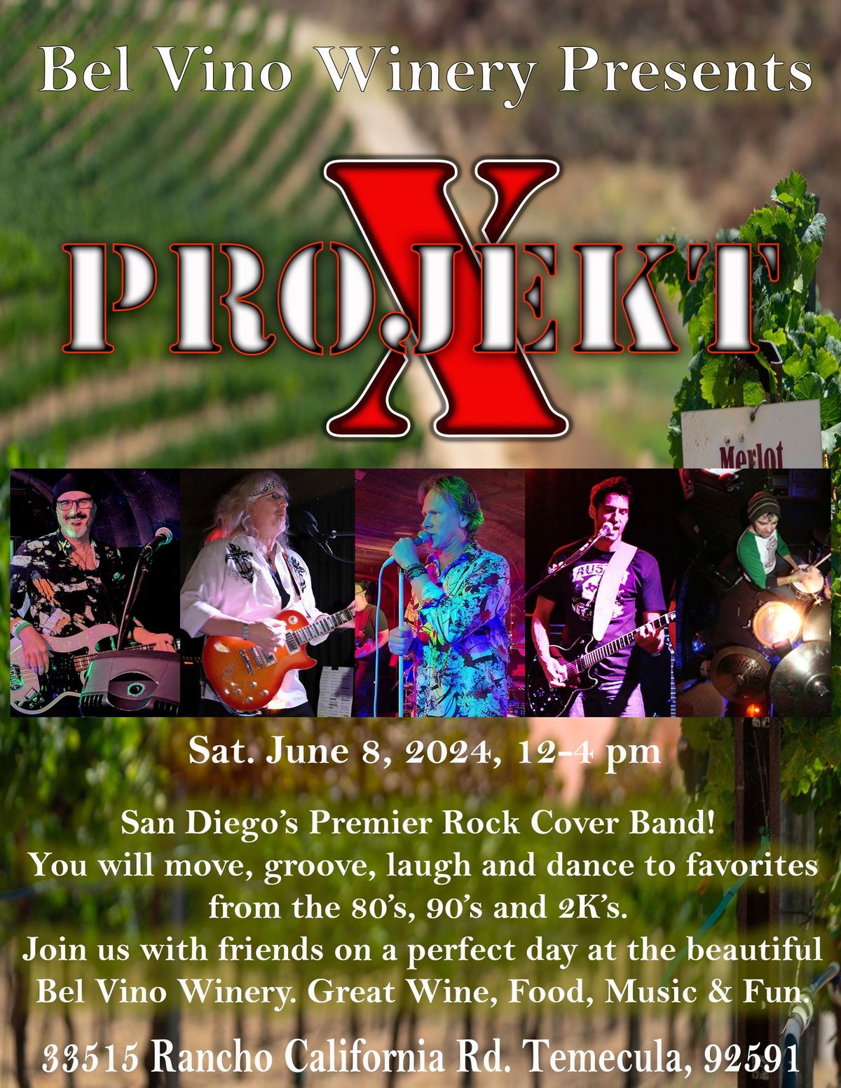 PROJEKT X at Bel Vino Winery, June 8, 2024, 12-4 PM