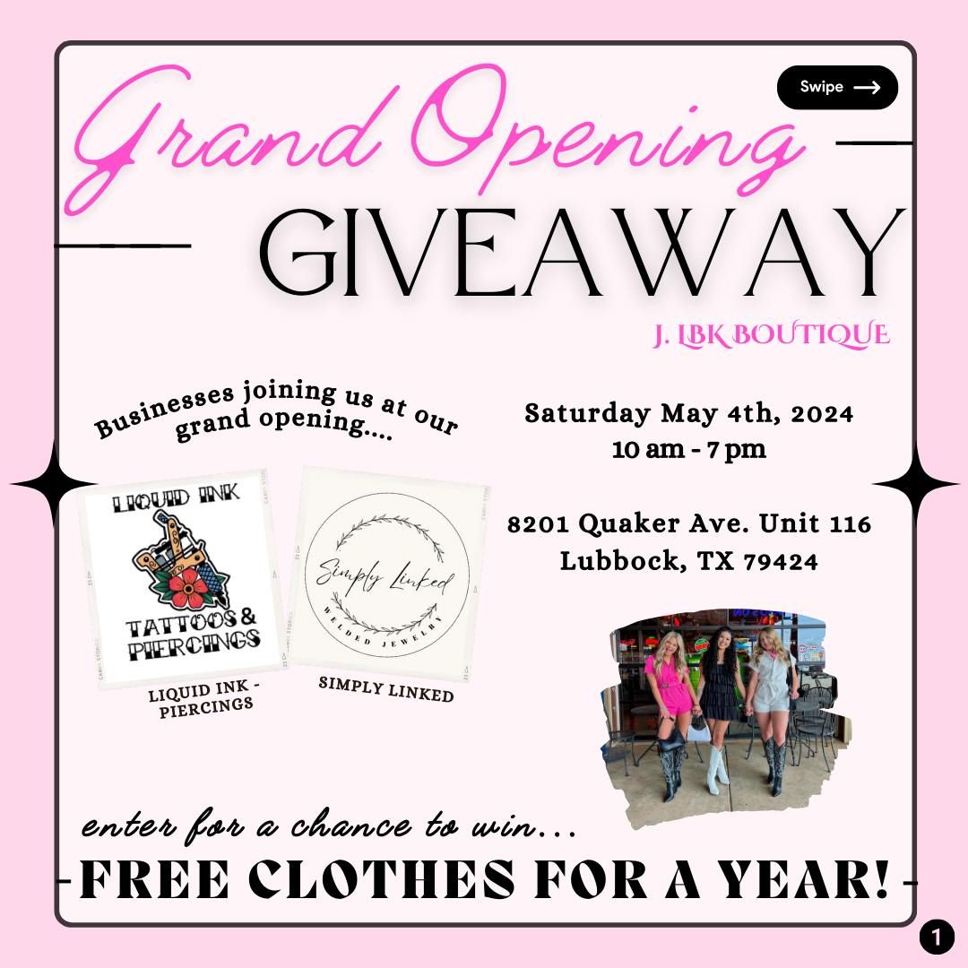 J. LBK Grand Opening and Free Clothes Giveaway