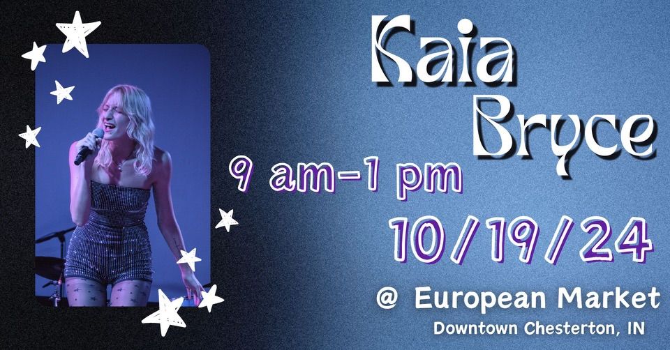 Kaia Bryce @ Chesterton European Market