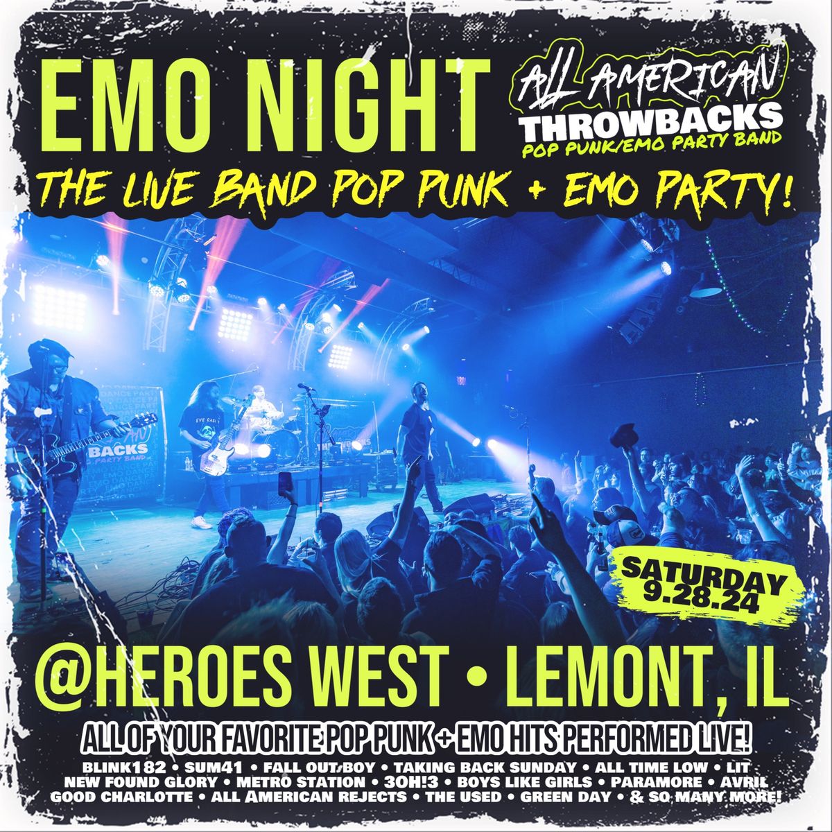 Emo Night LIVE W\/ All American Throwbacks @ Heroes West [Lemont]