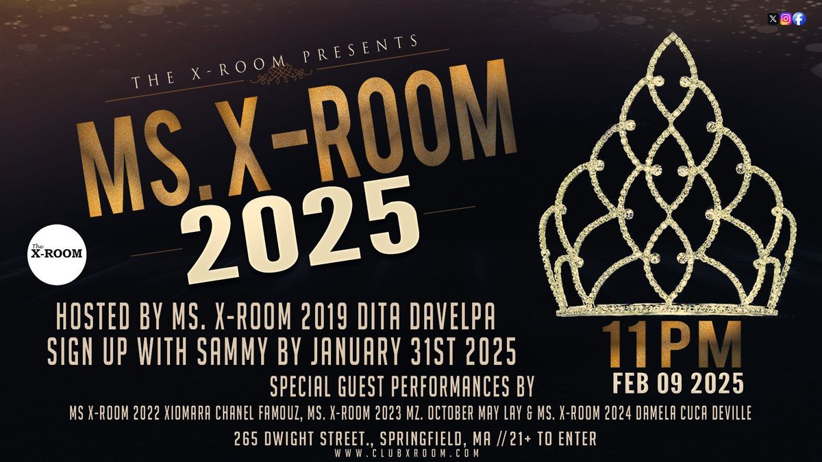 Ms. X-Room 2025