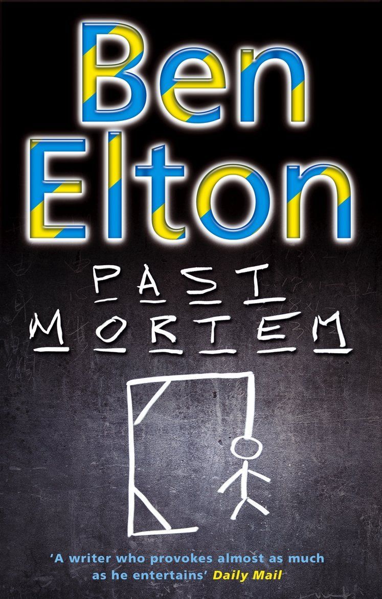 Past Mortem by Ben Elton