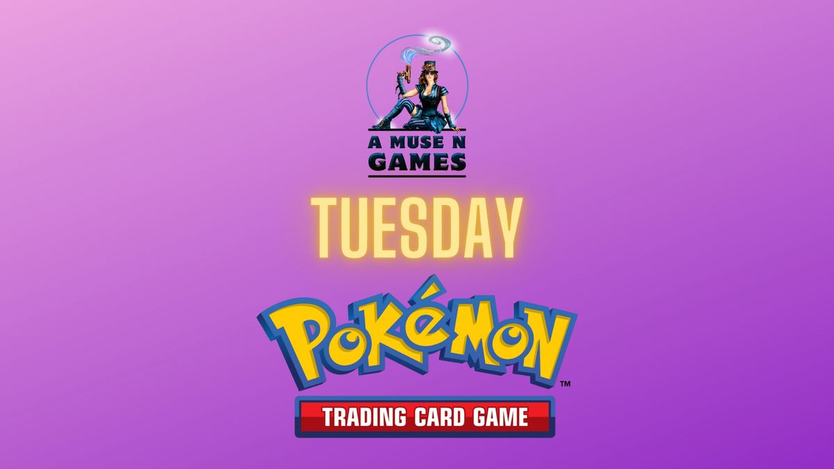 AMNG Pokemon Casual Tuesdays