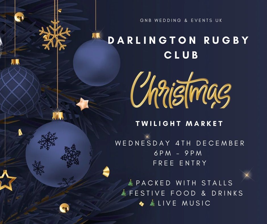 Darlington Rugby Club Twilight Christmas Market