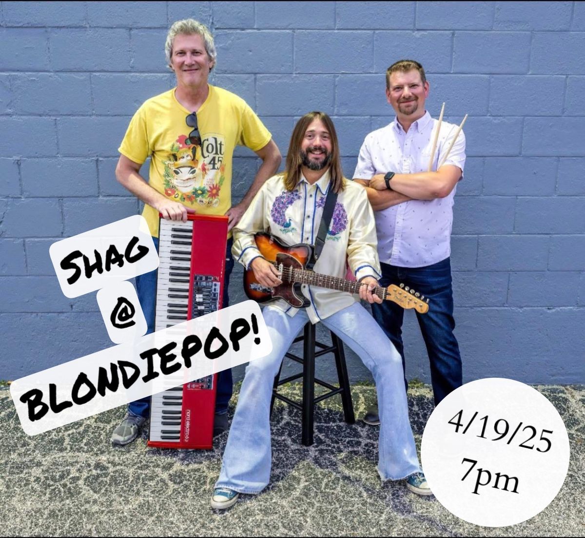 Live Music w\/ Shag @ BLONDIEPOP!