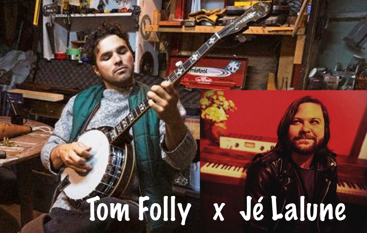 Tom Folly x J\u00e9 Lalune au Baril Roulant