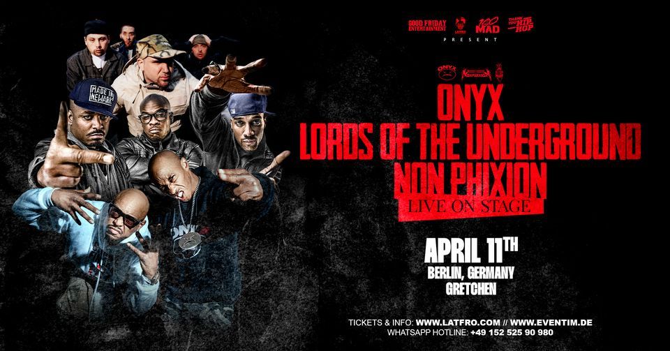 ONYX , Lords Of The Underground  & Non Phixion - Live in Berlin