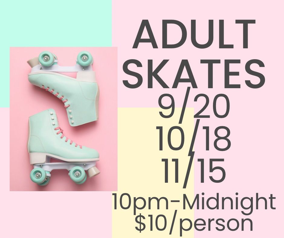 Adult Skate at Deleta Skating