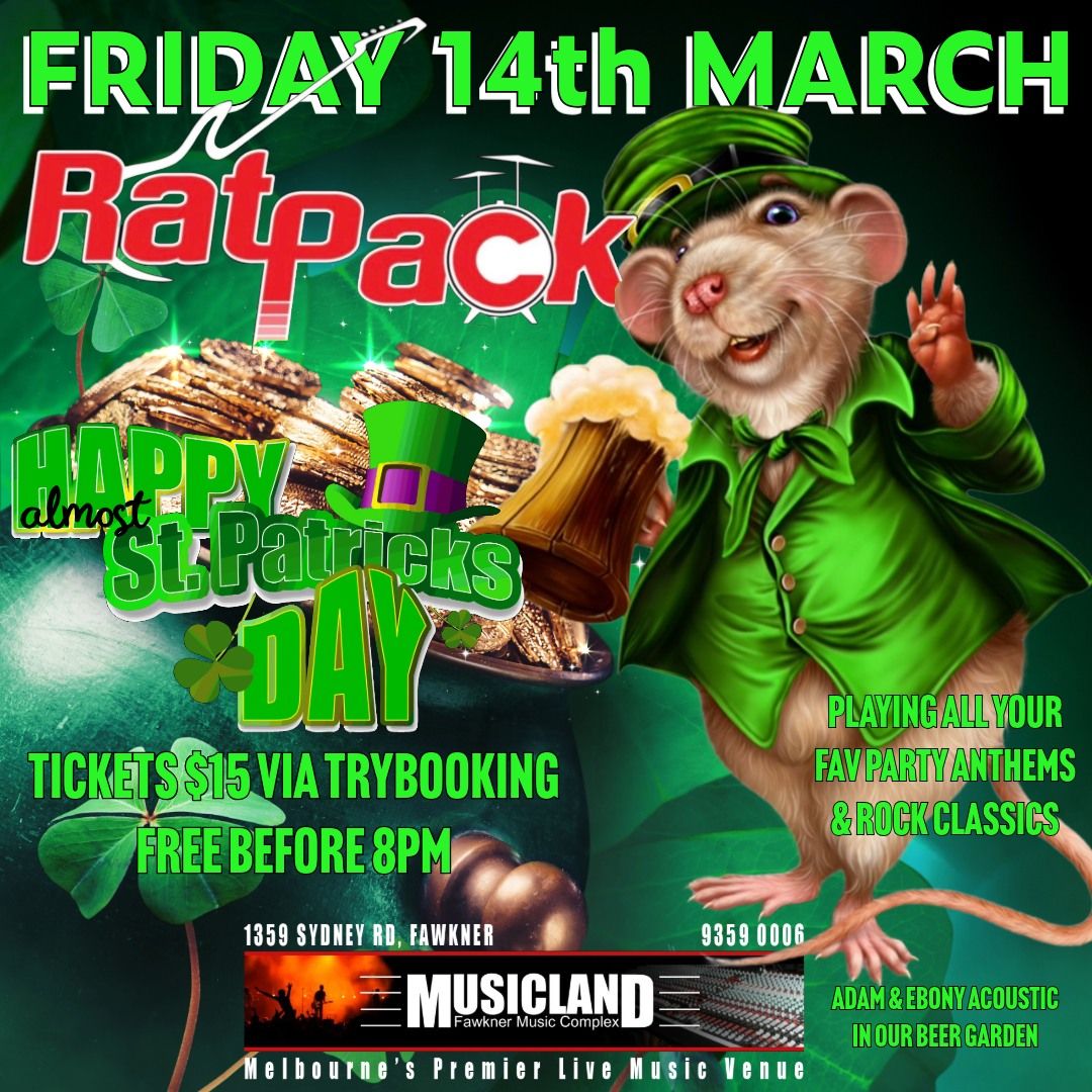 RAT PACK - St Patrick's Day Pre Party