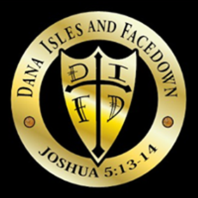 Dana Isles & Facedown